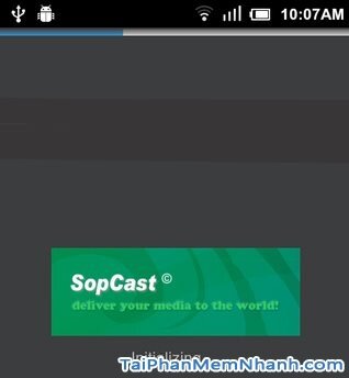 Hình 2 Hướng dẫn sử dụng Sopcast cho điện thoại Android
