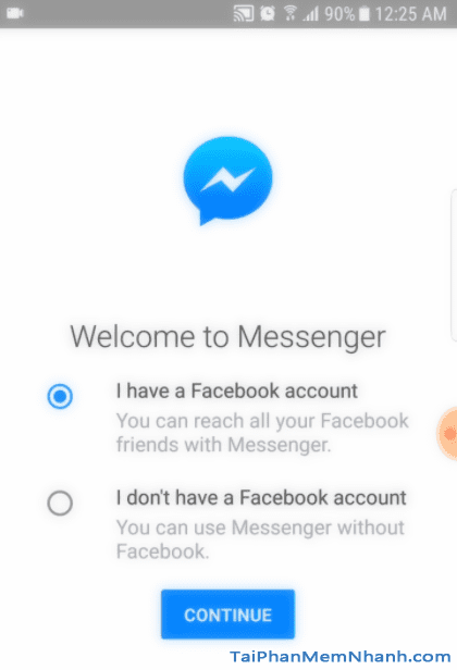 Hai lựa chọn khi lần đầu sử dụng messenger