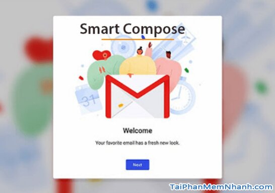 Cách sử dụng Smart Compose - Soạn thông minh mới của Gmail + Hình 2