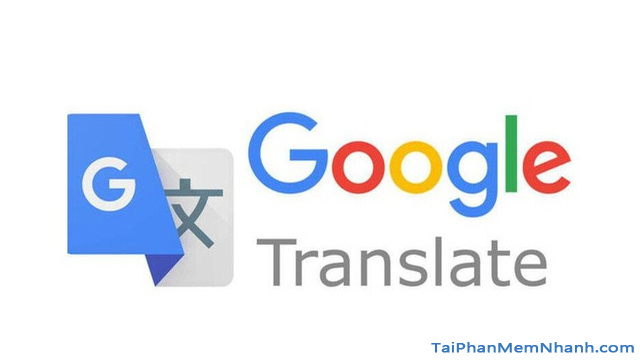 Google Translate: Thủ thuật dịch ngôn ngữ không cần internet + Hình 2